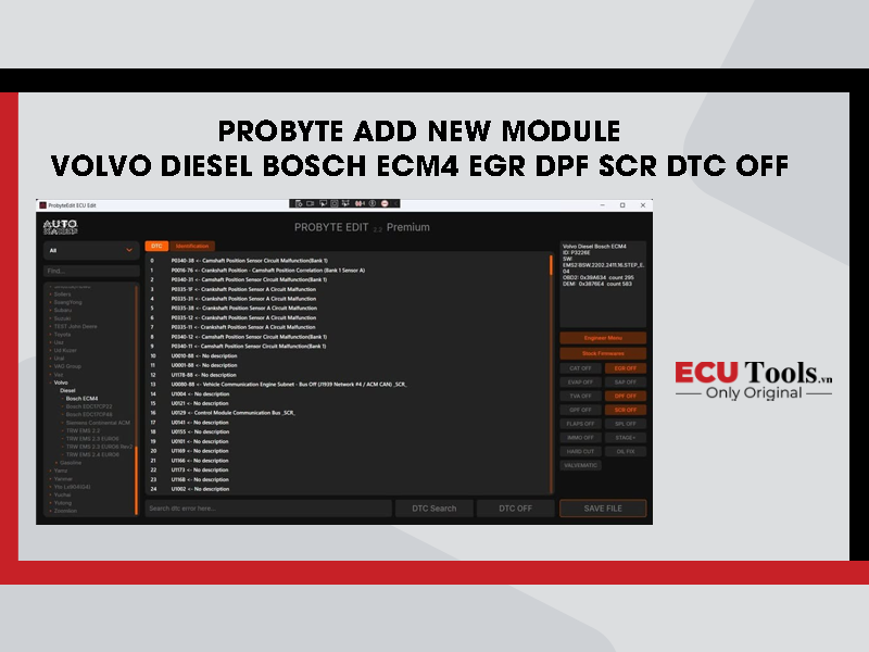 Probyte add new Module Volvo Diesel Bosch ECM4 EGR DPF SCR DTC OFF