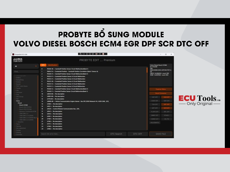 Probyte bo sung Module Volvo Diesel Bosch ECM4 EGR DPF SCR DTC OFF